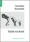 Výlet na Kost - Jaroslav Kovanda