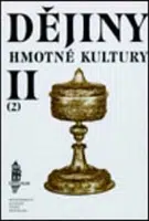 Dějiny hmotné kultury II soubor 1., 2. díl - Josef Petráň