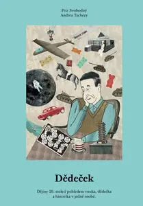 Dědeček - Andrea Tachezy, Petr Svobodný