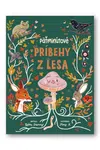 Päťminútové príbehy z lesa