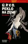 Ú.P.V.O. Peklo na zemi Rusko (3)