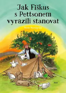 Jak Fiškus s Pettsonem vyrazili stanovat (4. díl)