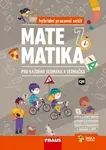 Matematika 7 pro každého sedmáka a sedmačku