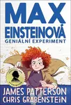 Max Einsteinová Geniální experiment (1.)