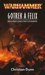 Gotrek a Felix