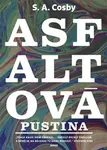 Asfaltová pustina