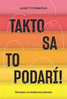 Takto sa to podarí!