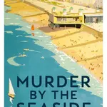 Murder by the Seaside