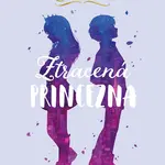 Zápisky z Rosewoodu Ztracená princezna (3. díl)