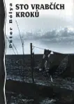 Sto vrabčích kroků - Peter Bólya