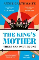 The King’s Mother - Annie Garthwaite