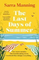 The Last Days of Summer - Sarra Manning