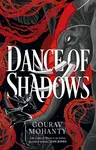 Dance of Shadows - Gourav Mohanty