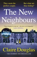 The New Neighbours - Claire Douglas