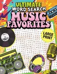 Ultimate Word Search Music Favorites - Editors of Fox Chapel Publishing