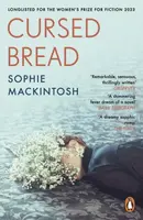 Cursed Bread - Sophie Mackintoshová
