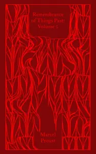 Remembrance of Things Past: Volume 2 - Marcel Proust