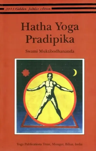 Hatha Yoga Pradipika - Muktibodhananda Swami