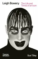 Leigh Bowery - Sue Tilley