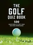 The Golf Quizbook - Frank Hopkinson
