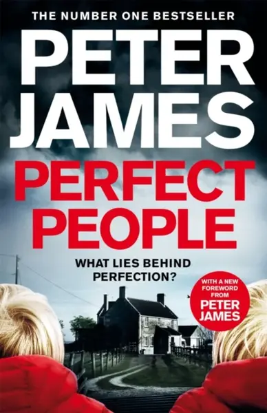 Perfect People - Peter James