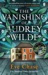 The Vanishing of Audrey Wilde - Eve Chase