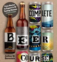 The Complete Beer Course - Joshua Bernstein