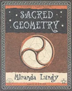 Sacred Geometry - Miranda Lundy