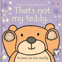 That's Not My Teddy - Fiona Watt