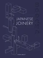 Japanese Joinery - Dorian Bracht