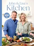 John and Lisa's Kitchen - Lisa Faulkner, John Torode
