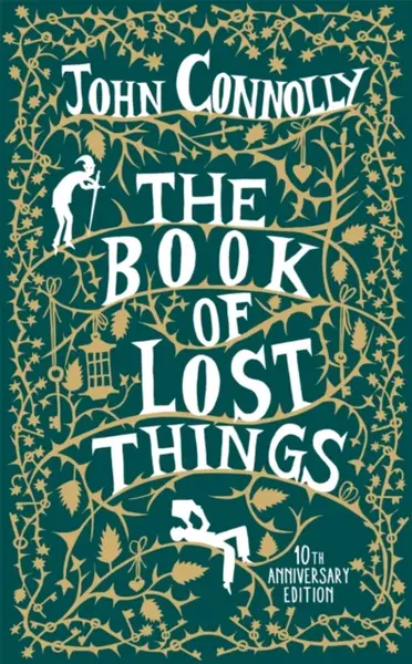 The Book of Lost Things Illustrated Edition - John Connolly