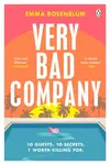Very Bad Company - Emma Rosenblum