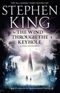 The Wind through the Keyhole - Stephen King