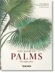 Martius. The Book of Palms. 45th Ed. - Hans Walter Lack