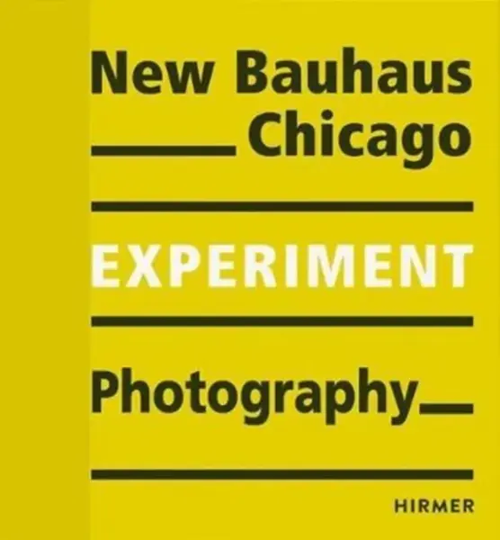 New Bauhaus Chicago - Bauhaus-Archiv, Museum fur Gestaltung