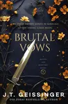 Brutal Vows - J. T. Geissinger