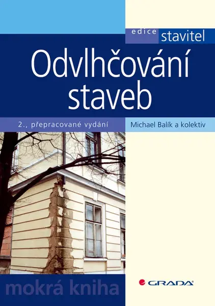 E-kniha: Odvlhčování staveb od Balík Michael