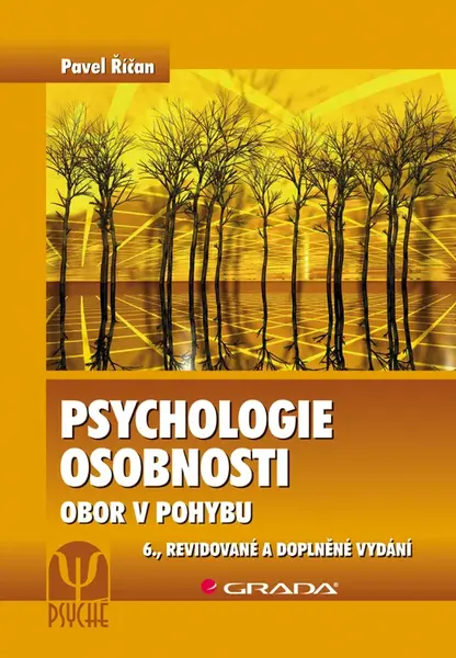 Kniha: Psychologie osobnosti od Říčan Pavel