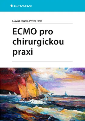 Kniha: ECMO pro chirurgickou praxi od Janák David