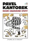 E-kniha: Pavel Kantorek - Nově objevené vtipy od Kantorek Pavel