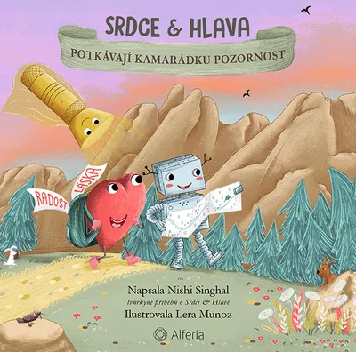 Kniha: Srdce a Hlava potkávají kamarádku Pozornost od Singhal Nishi