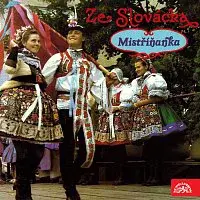 Mistříňanka – Ze Slovácka