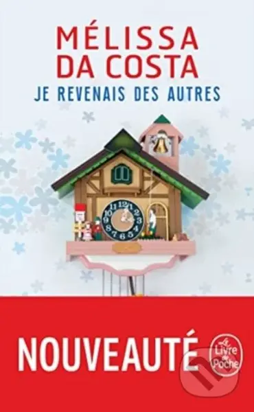 Je revenais des autres - Melissa Da Costa - kniha z kategorie Společenská beletrie
