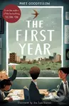 The First Year - Matt Goodfellow - kniha z kategorie Pro děti
