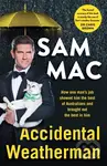 Accidental Weatherman - Sam Mac - kniha z kategorie Zdraví a životní styl