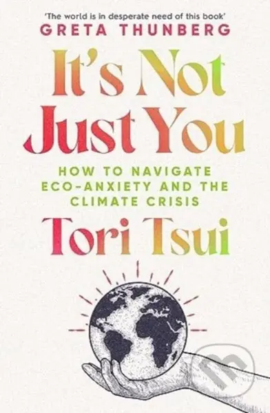 It's Not Just You - Tori Tsui - kniha z kategorie Ekologie