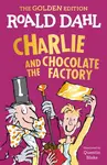Charlie and the Chocolate Factory - Roald Dahl