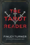 The Tarot Reader - Finley Turner