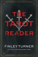 The Tarot Reader - Finley Turner